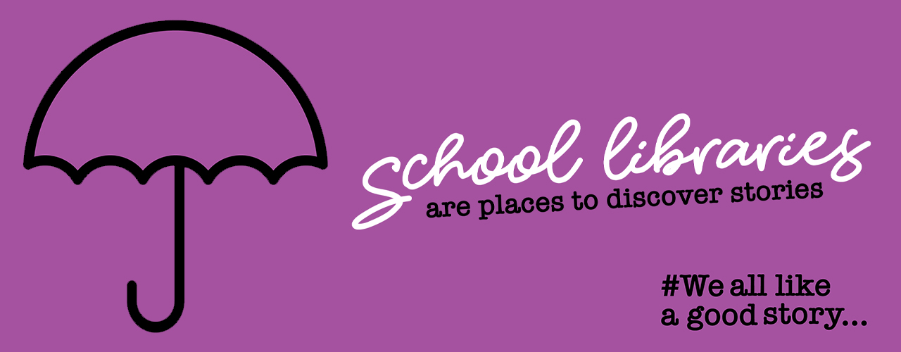 header Symposium 2026 - School Libraries - are places to discover stories. #We All Like A Good Story